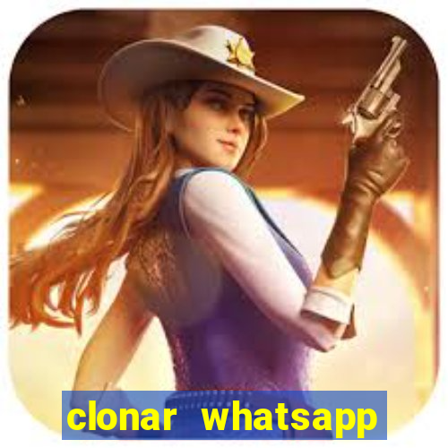 clonar whatsapp normal gratis